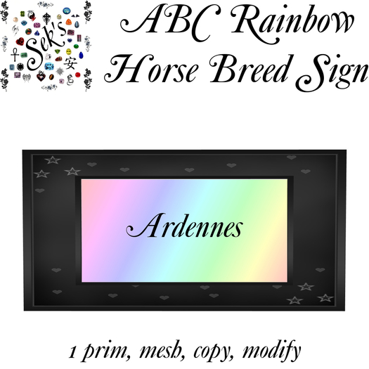 Sek's Rainbow ABC Horse Breed Sign - Ardennes