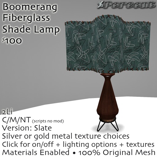 % Boomerang Lamp (Slate) *MESH*