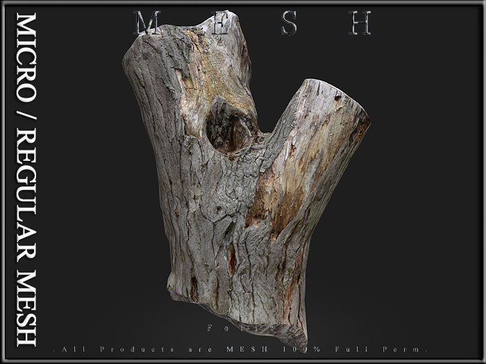 [Feliz]Tree stump - Micro and Regular Mesh - Full Perm -