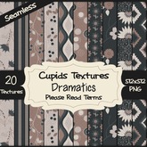 *Cupids Textures * 20 DRAMATICS