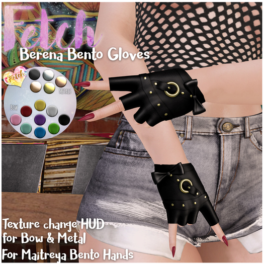 [Fetch] Berena Gloves (Maitreya Bento)