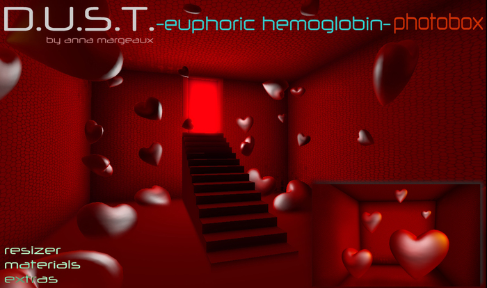 D.U.S.T. -euphoric hemoglobin- photobox 3D build/materials