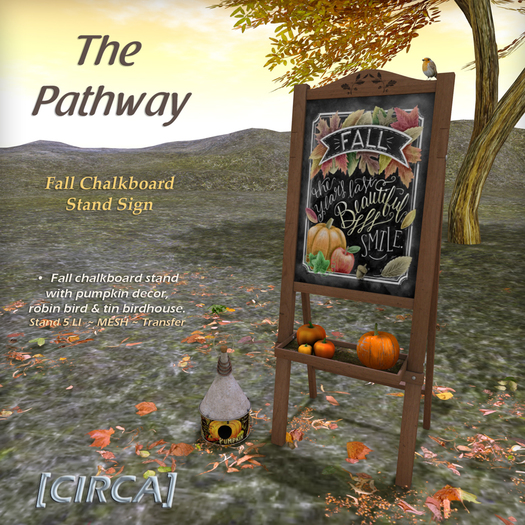 [CIRCA] - "The Pathway" - Fall Chalkboard Stand