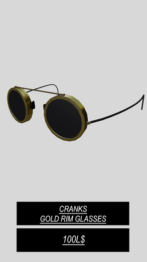 Cranks - Gold Rim glasses