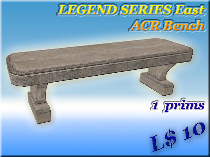 Second Life Marketplace LEGEND SERIES East ACR Bench 1 Prim Full Perm 