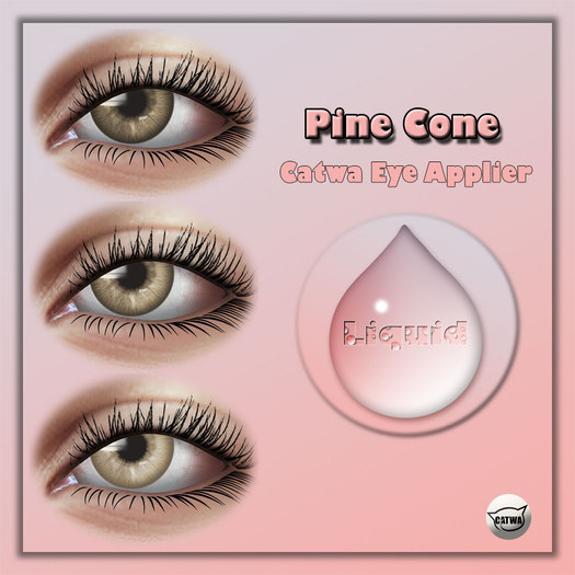 Liquid ~ Pine Cone ~ Catwa Eye Applier HUD (Add Me)