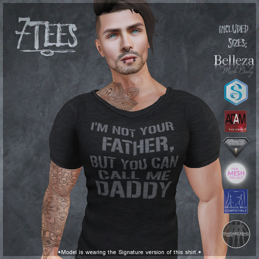 {7Ts} Call me Daddy Tee [5 Mesh Body Sizes/Standard S