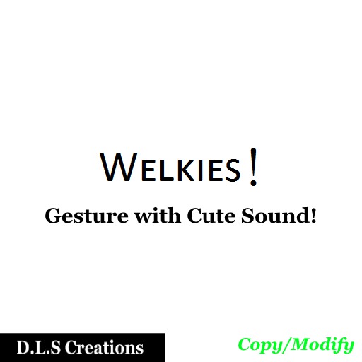 Welkies Gesture by D.L.S
