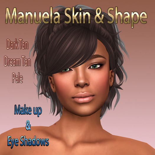 Manuela Skin / Shape/ Make up