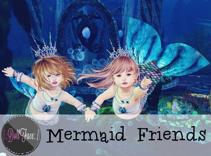 {.: DollFace :.} - Mermaid Friends