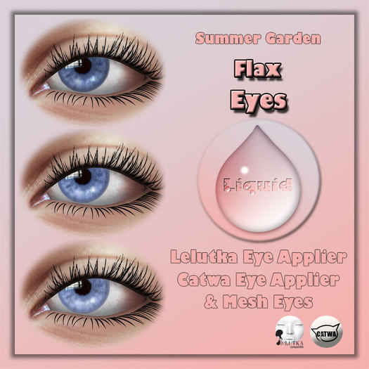 Liquid ~ Summer Garden Eyes ~Flax