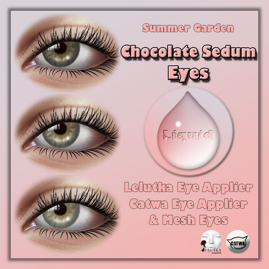 Liquid ~ Summer Garden Eyes ~Chocolate Sedum