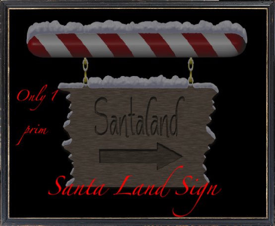 Santa land sign