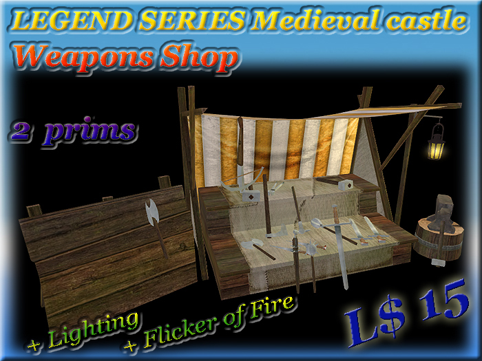LEGEND SERIES Medieval castle Weapons Shop (2 prim)