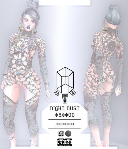 DYSPHORIA * Night Dust Tattoo