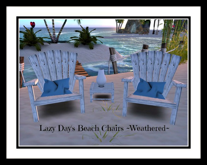 Lazy Day's Beach Chairs- Weathered