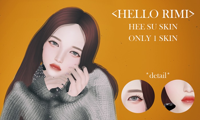 HELLO RIMI / HEE SU SKIN