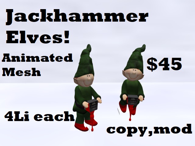 2 Jackhammer Elves