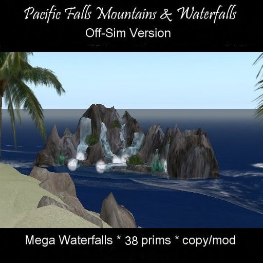 Pacific Falls OFF-SIM  Mountains & Waterfalls