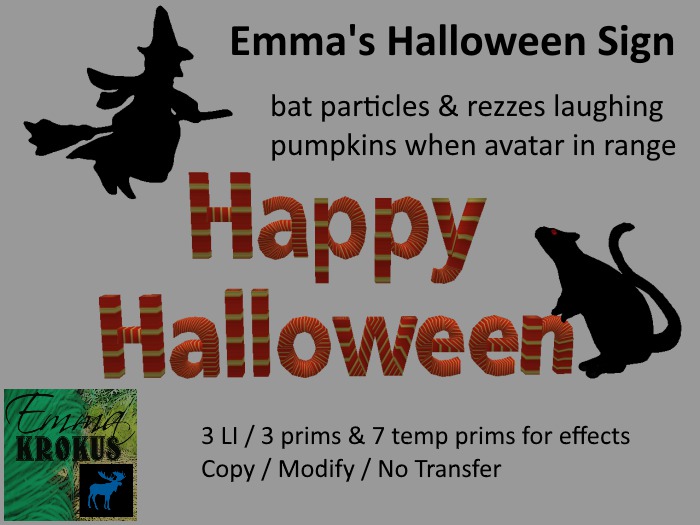Emma's Happy Halloween Sign 3 LI / prims