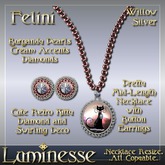 Luminesse Felini Willow Set-Wear To Unpack