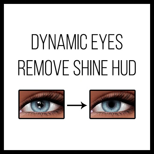 .ID. Dynamic Eyes - Remove Shine Button (wear & click!)