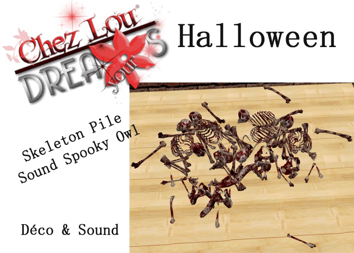 *Chez Lou* ::HUD*WEAR & UNPACK*Skeleton Pile Sound Spooky Owl