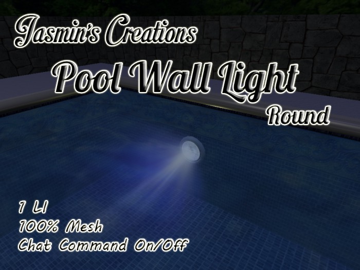 Pool Wall Light R/C  --By Jasmin's Creations
