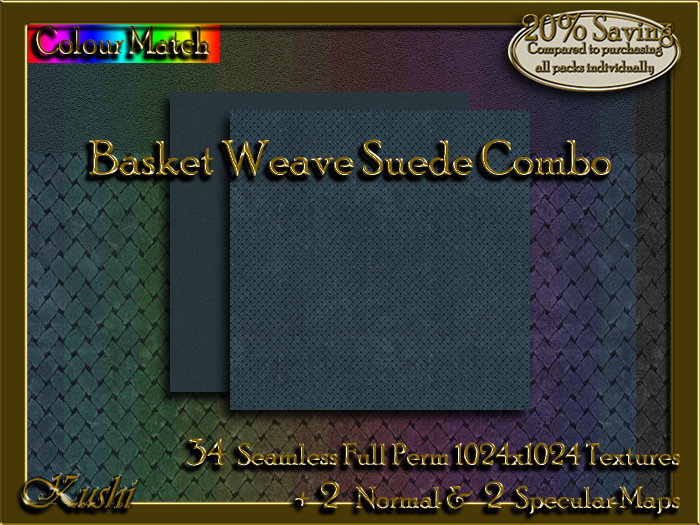 !Kushi! BasketWeaveSuedeCOMBO Textures -WEAR TO UNPACK