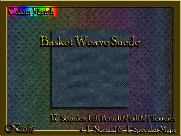 !Kushi! BasketWeaveSuede Textures -WEAR TO UNPACK