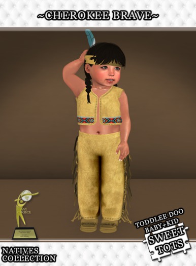 ~*Sweet Tots*~ TD~ Natives B~ Cherokee Brave