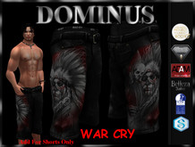 ~DOMINUS~BadBoy (War Cry) Shorts (BOXED)