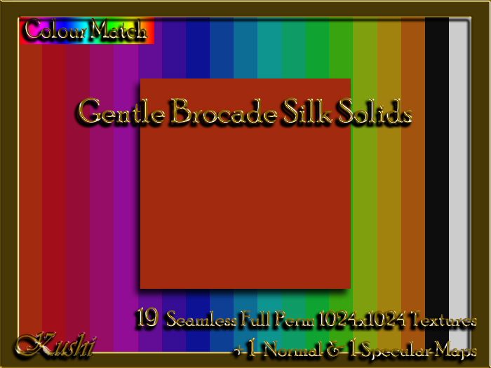 !Kushi! GentleBrocadeSILK Textures -WEAR TO UNPACK