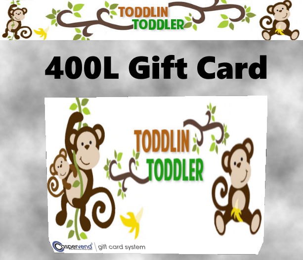 Toddlin' Toddlers 400L Giftcard