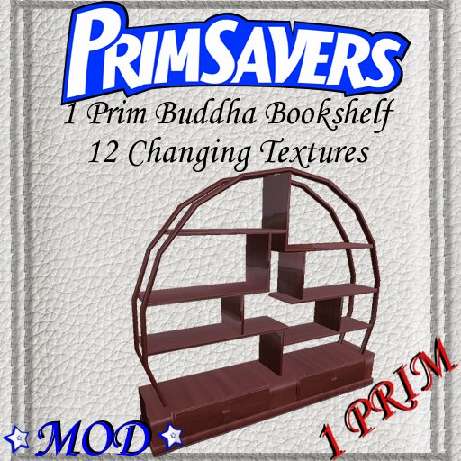 PrimSavers - 1 Prim Buddha Bookshelf - 12 changing textures
