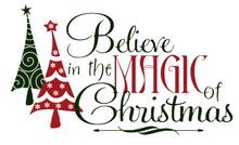 Wall Decor - Christmas - Believe in Magic of Christmas