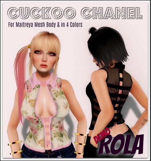 CuCkoo Chanel - Rola Top *Maitreya* DEMO