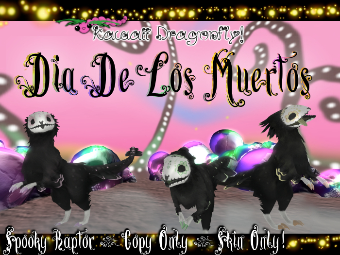 Second Life Marketplace - Kawaii Dragonfly!- Spooky Raptor -Dia De Los ...