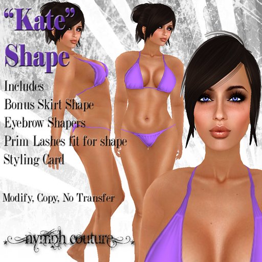*NYMPH COUTURE* KATE SHAPE