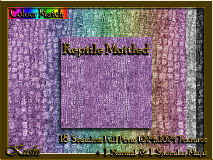 !Kushi! ReptileMottled Textures -WEAR TO UNPACK
