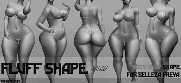 [THRONED] Fluff Shape [BBW] Belleza Freya DEMO