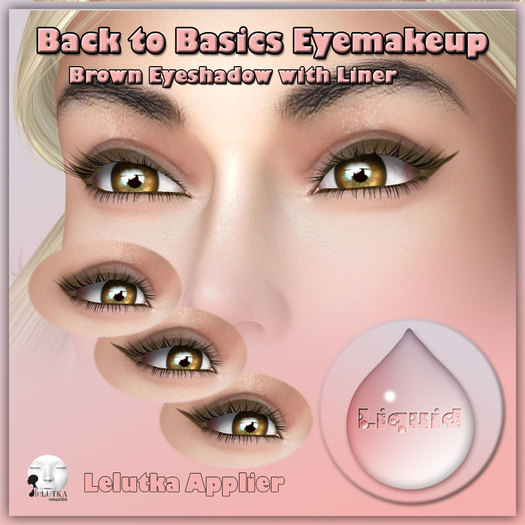 Liquid ~ Back to Basics ~ Lelutka Brown Eyeshadow