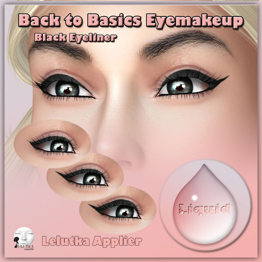 Liquid ~ Back to Basics ~ Lelutka Black Eyeliner