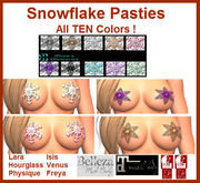 *MM* Snowflake Pasties - 10 Colors - Maitreya Lara, Slink x 2, Belleza x 3