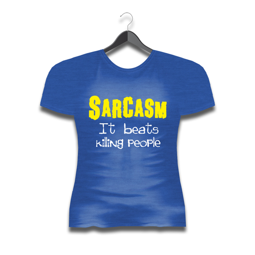 T Junction - Sarcasm... TShirt T-Shirt