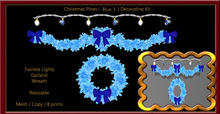 Christmas Pines ( Blue  3   )  Decorating Kit.