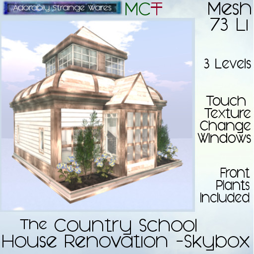 ~ASW~ The Country Schoolhouse Restoration -Skybox