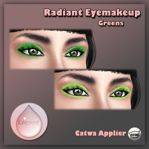 Liquid ~ Radiant Eyemakeup Catwa ~ Greens