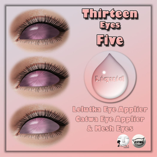 Liquid ~ Thirteen Eyes ~ Five 