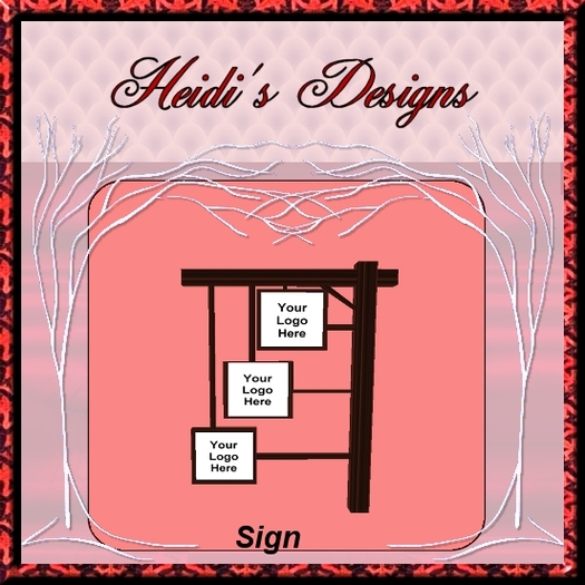 Heidi's Sign 3